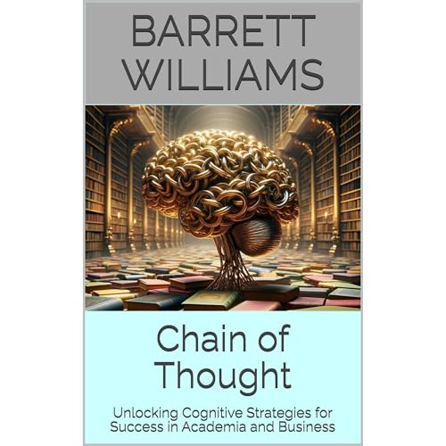 Chain of Thought by Barrett Williams