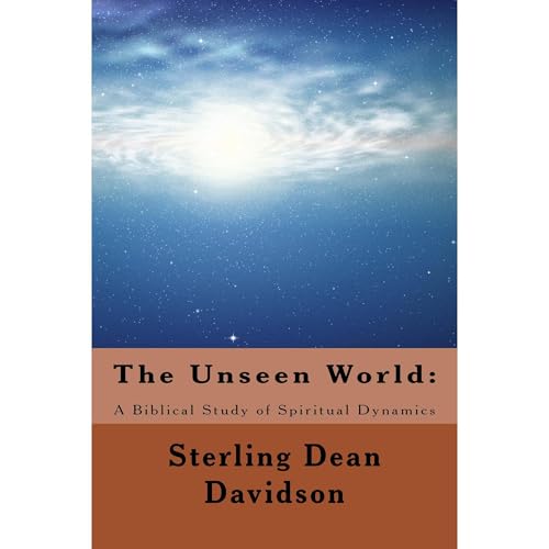 The Unseen World: by Sterling Davidson