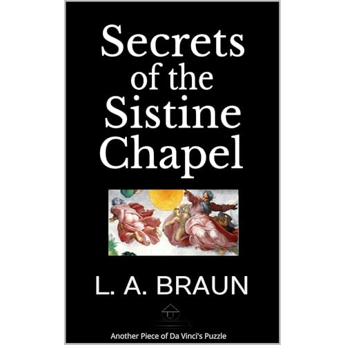 Secrets of the Sistine Chapel