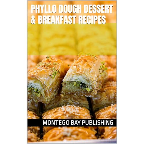 Paper-Thin Phyllo Dough Dessert & Breakfast Recipes