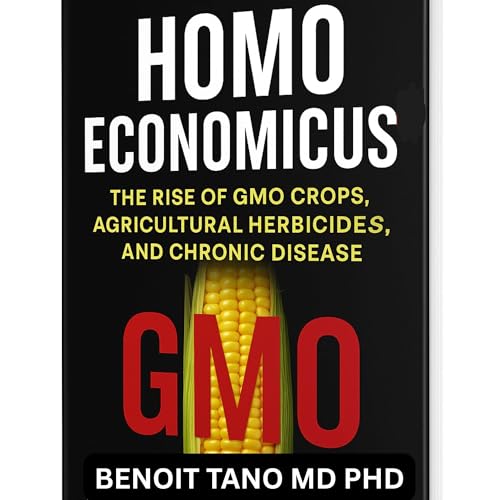 HOMO ECONOMICUS: by BENOIT TANO MD PHD