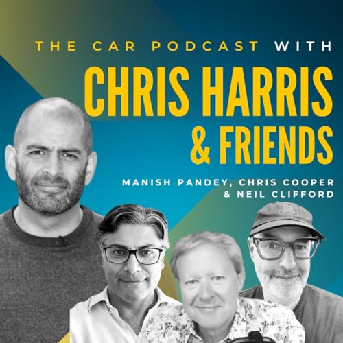 The Car Podcast with Chris Harris & Friends