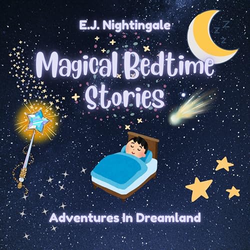 Magical Bedtime Stories by E.J. Nightingale
