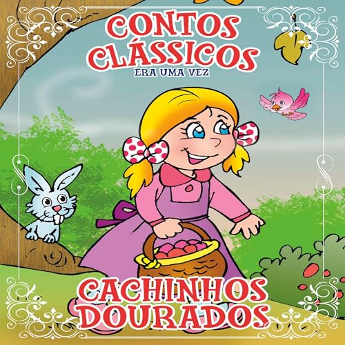 Cachinhos Dourados [Goldilocks] by On Line Editora
