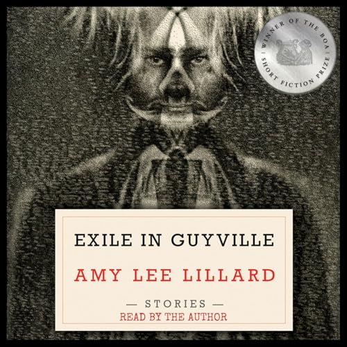 Exile in Guyville by Amy Lee Lillard