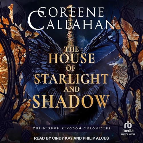The House of Starlight and Shadow