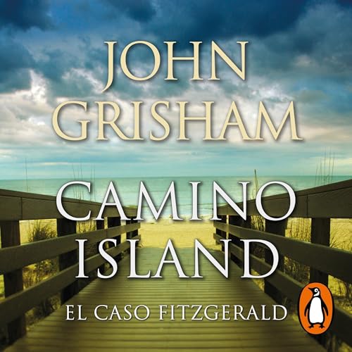 Camino Island. El caso Fitzgerald (Camino Island 1) [Camino Island]