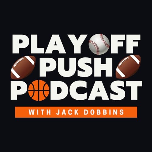 Playoff Push Podcast by Jack Dobbins