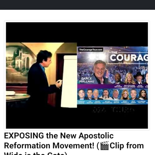 EXPOSING the New Apostolic Reformation Movement! (🎬Clip from Wide is the Gate) by Unknown