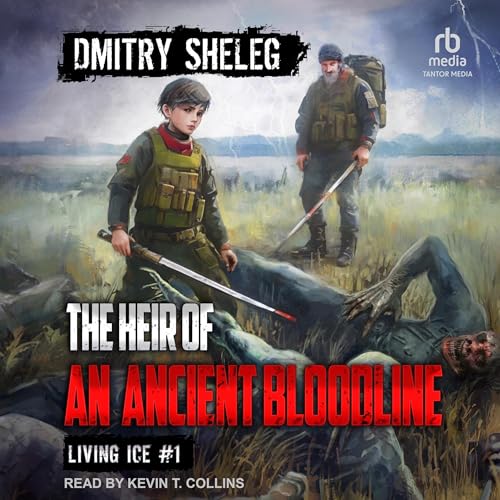 The Heir of an Ancient Bloodline