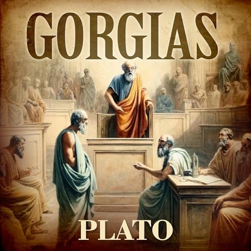 Gorgias (Annotated) by Plato Plato