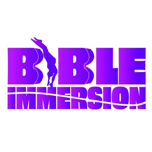 BIBLE IMMERSION by BIBLE IMMERSION
