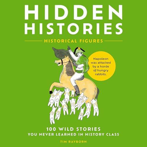 Hidden Histories by Tim Rayborn