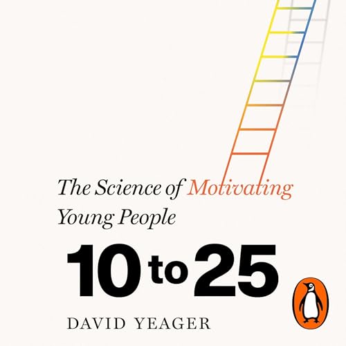 10 to 25 by David Yeager