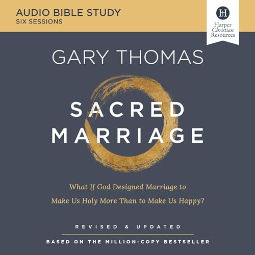 Sacred Marriage Bible Study: Audio