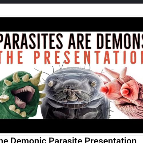 The Demonic Parasite Presentation by Unknown