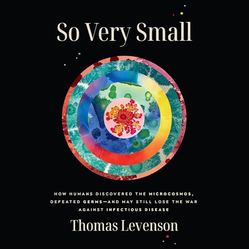 So Very Small by Thomas Levenson