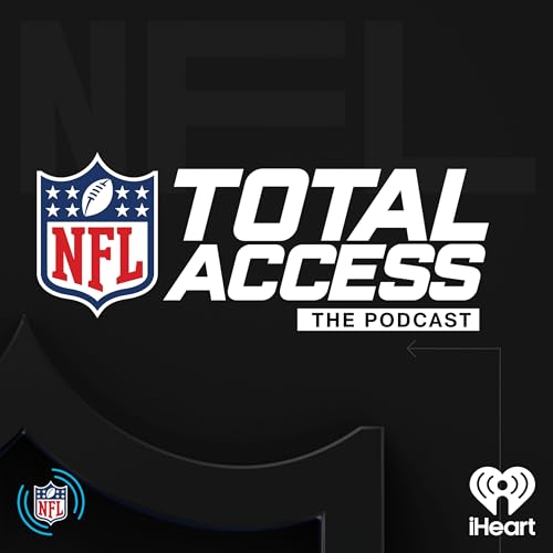 NFL Total Access Podcast by iHeartPodcasts & NFL
