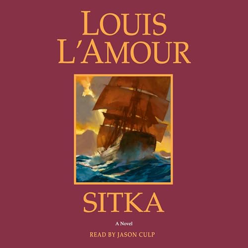 Sitka by Louis L'Amour