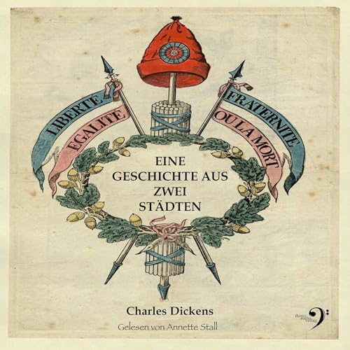 Eine Geschichte aus zwei Städten by Charles Dickens