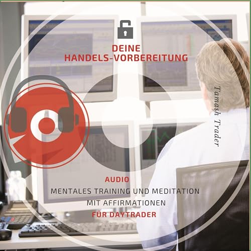 Deine Handelsvorbereitung by Tamash Trader