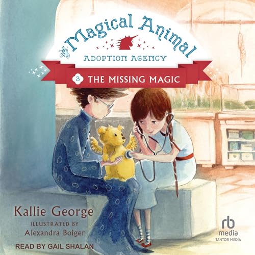 The Missing Magic by Kallie George