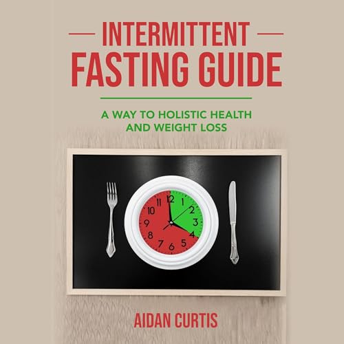 Intermittent Fasting Guide