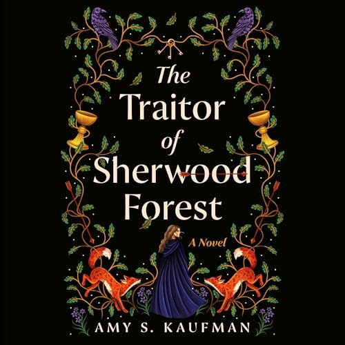 The Traitor of Sherwood Forest