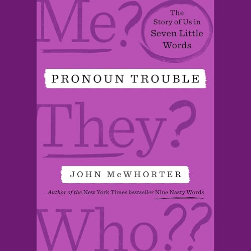 Pronoun Trouble