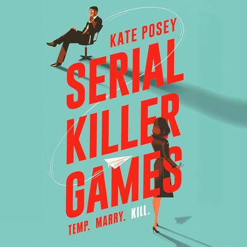 Serial Killer Games by Kate Posey
