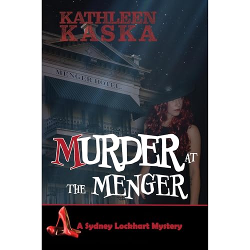 Murder at the Menger by Kathleen Kaska
