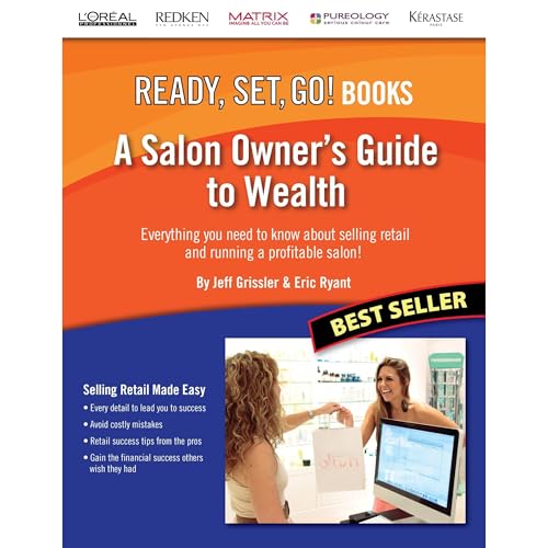 A Salon Owner’s Guide to Wealth by Jeff Grissler