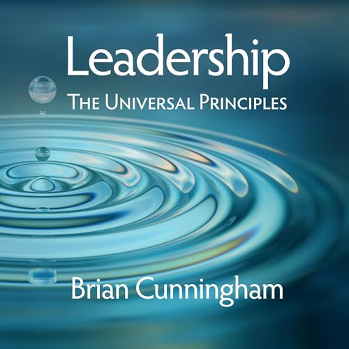 Leadership by Brian Cunningham