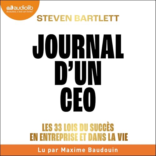 Journal d'un CEO by Steven Bartlett