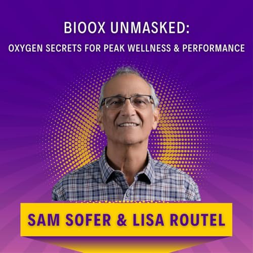 BioOx Unmasked: Oxygen Secrets for Peak Wellness & Performance by Sam Sopher