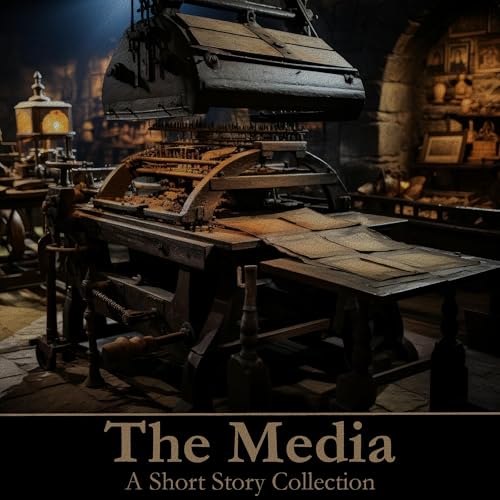 The Media - A Short Story Collection by Henry James