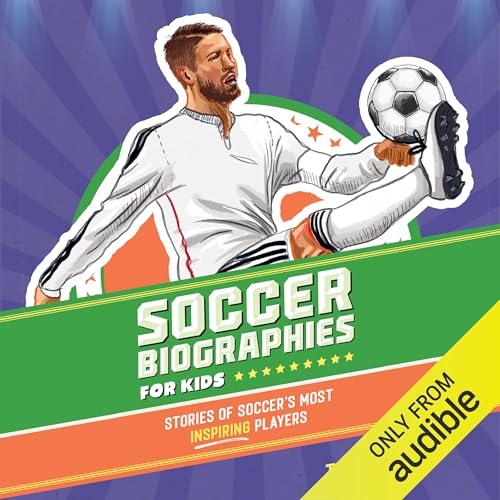 Soccer Biographies for Kids by Tanya Keith