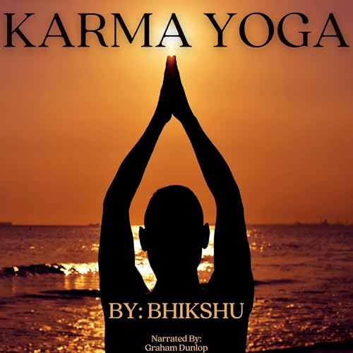 Karma Yoga by Bhikshu