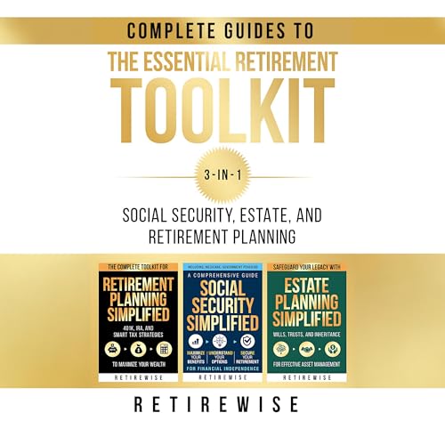 The Essential Retirement Toolkit