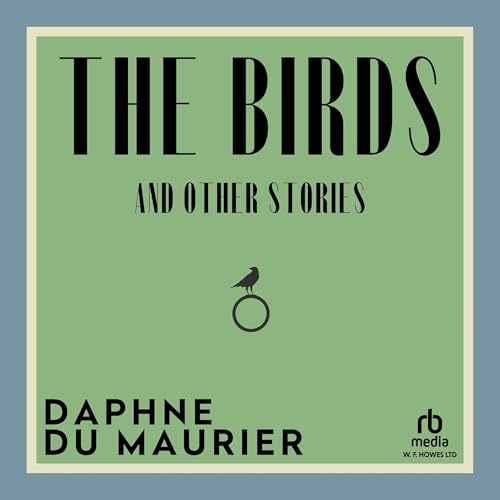The Birds and Other Stories