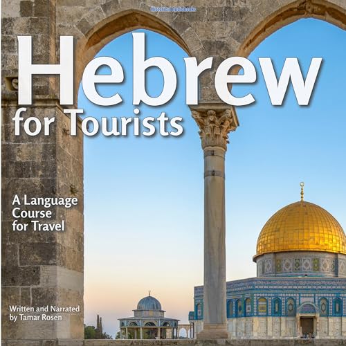 Hebrew for Tourists by Tamar Rosen