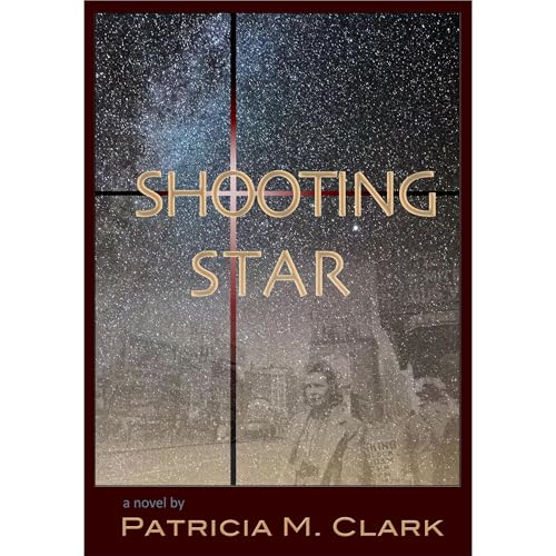 Shooting Star by Patricia Clark