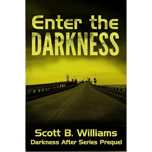 Enter the Darkness
