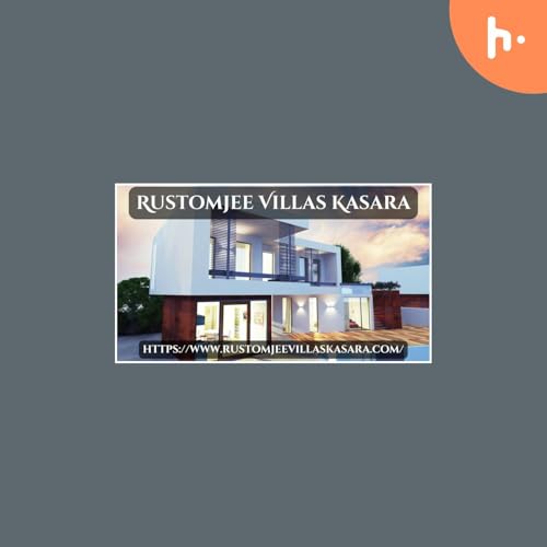 Rustomjee Villas Kasara | New Launch Property In Mumbai by Real Estate
