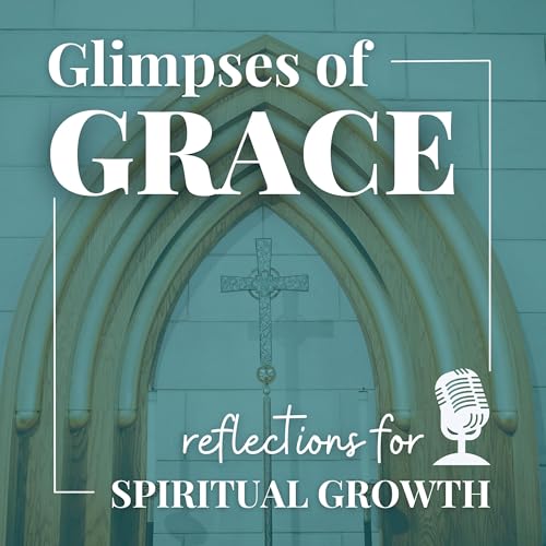 Glimpses of Grace by Grace Episcopal Church Gainesville Georgia USA