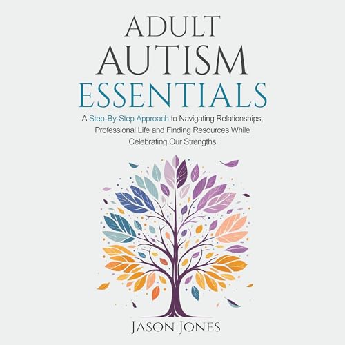 Adult Autism Essentials