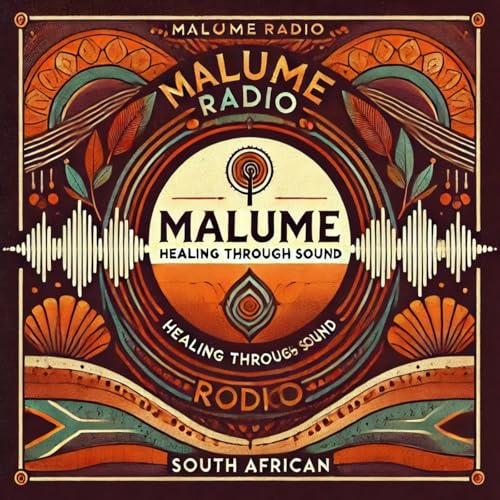 MALUME Radio: Healing through Sound by BAM