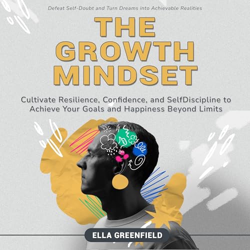 The Growth Mindset by Ella Greenfield