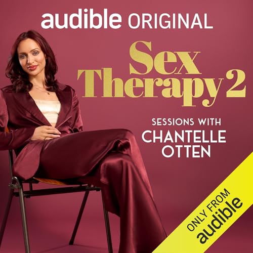 Sex Therapy 2: Sessions with Chantelle Otten