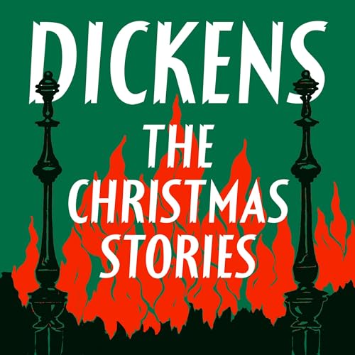 Dickens: The Christmas Stories